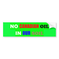 No OIL in the SOIL Bumper Sticker