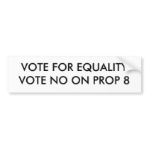 No on Prop 8 bumper sticker bumper stickers