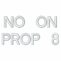 NO ON PROP 8 embroidered shirts