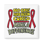 No One Has Been Cured Yet Magnets