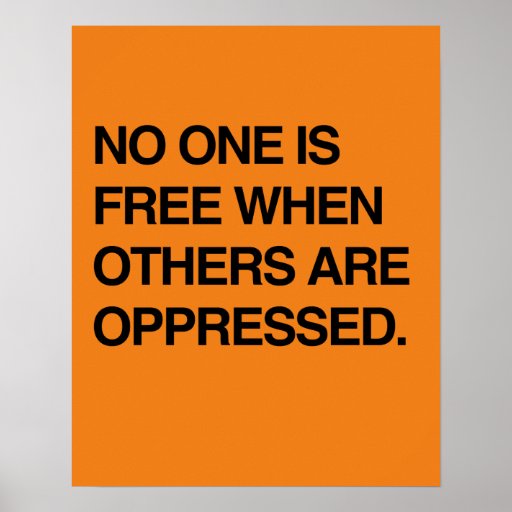 Collection 95+ Images no one is free when others are oppressed Excellent