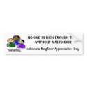 NO ONE IS RICH ENOUGH Bumpersticker