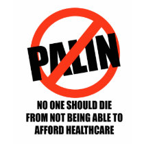 No one should die from not being able to afford he t-shirts by AntiPalin No one should die from not being able to afford he t-shirts