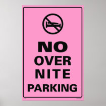 No Over Nite Parking - Pink Print