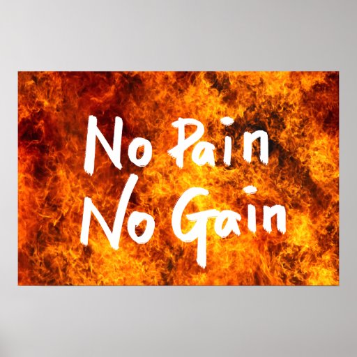 Essay on no pain no gain