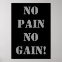 NO PAIN NO GAIN! Weightlifting Poster posters