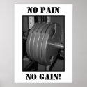 NO PAIN NO GAIN! Weightlifting Poster posters