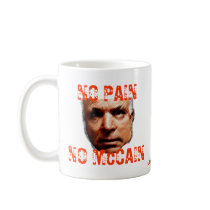 NO PAIN, NO McCAIN mugs