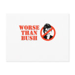 NO PALIN WORSE THAN BUSH POSTCARD