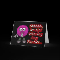 No Panties Birthday Card With Smiley