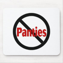 No Panties Mouse Pad