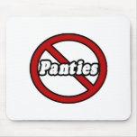 No Panties Mousepads