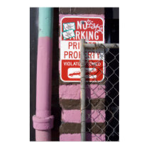 No Parking Fuscia posters by tstrota No Parking Fuscia posters