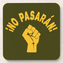 No Pasaran - They Shall Not Pass Beverage Coaster