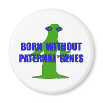 No Paternal Genes magnets by child_free No Paternal Genes magnets