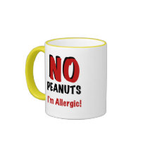 NO Peanuts I'm Allergic Coffee Mug