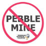 No Pebble Sticker