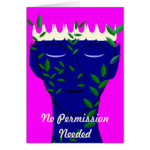 No Permission Needed Card