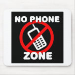 No Phone Zone mousepads