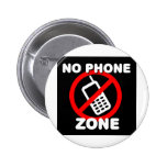 No Phone Zone Pinback Buttons
