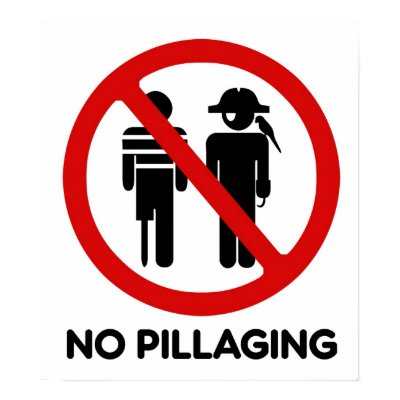 No Pillaging - Poster by twilight_cat