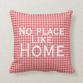 No Place Like Home Gingham Pillow
