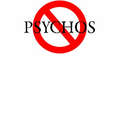 No Psychos Black Font T Shirt by wearemotions