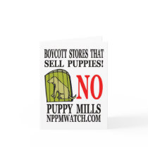 No Puppy Mills Note Cards by NPPMWATCH No Puppy Mills Note Cards