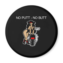 No Putt No Butt Cowgirl Hd Black magnets by WhiteTiger_LLC No Putt No Butt Cowgirl Hd Black magnets