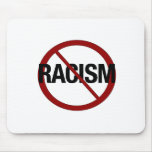 No Racism Mouse Pad