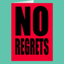 NO REGRETS T-shirts, Hoodies, Gifts cards