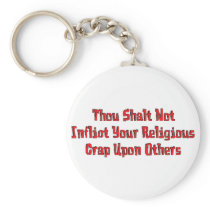 No Religious Crap Keychain
