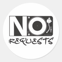 No Requests Stickers