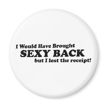 No Returns on Sexy Fridge Magnet