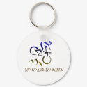 NO ROADS NO RULES keychains by briddel NO ROADS NO RULES keychains