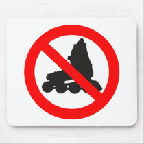 NO ROLLER SKATING ROAD SIGN mousepads