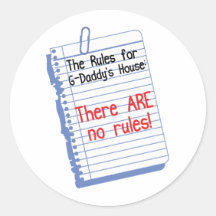 No Rules at G-Daddy's Round Stickers