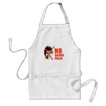 No Sarah Palin aprons by AntiPalin No Sarah Palin aprons