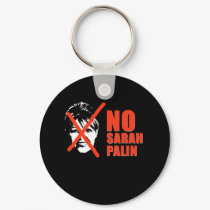 No Sarah Palin keychains by AntiPalin No Sarah Palin keychains