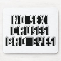 No Sex Causes Bad Eyes Mousepad by cracerjac No Sex Causes Bad Eyes Mousepad