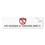 NO SIGN, PARK 51, NO MOSQUE AT GROUND ZERO !! BUMPER STICKER
