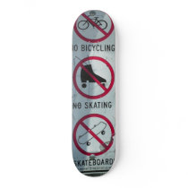 No Skateboarding. by courtjester No Skateboarding.