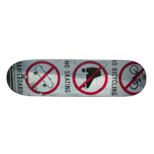 No Skateboarding.