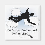 No skydiving magnet