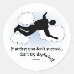 No Skydiving Round Sticker