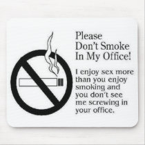 No Smoking! Mouse Pad mousepads by precious_jules81 No Smoking! Mouse Pad mousepads