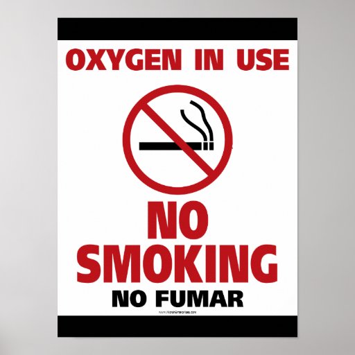 No Smoking Poster / Oxygen In Use Zazzle