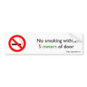 No smoking within 5 meters of door bumper stickers