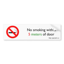 No smoking within 5 meters of door bumper stickers