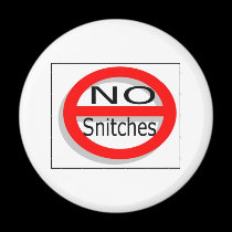 No Snitches magnets